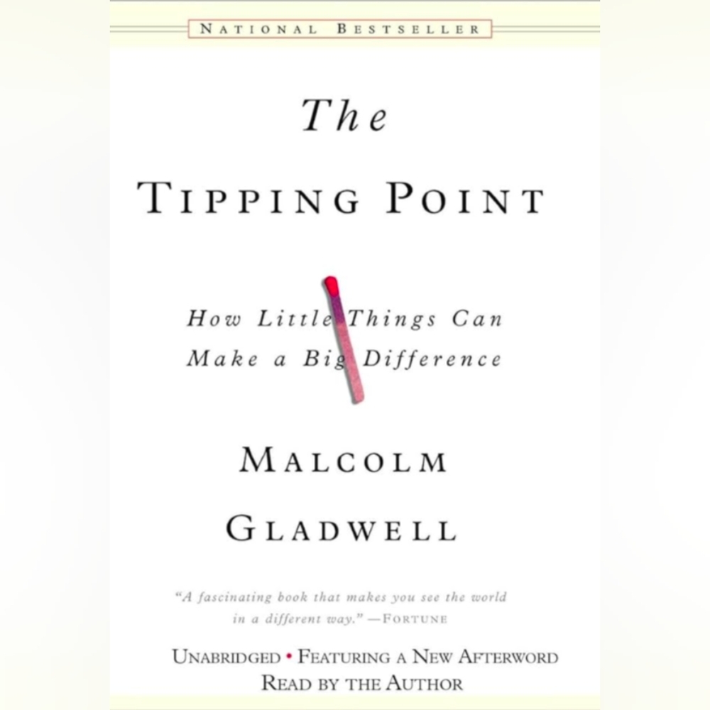 The Tipping Point by Malcolm Gladwell